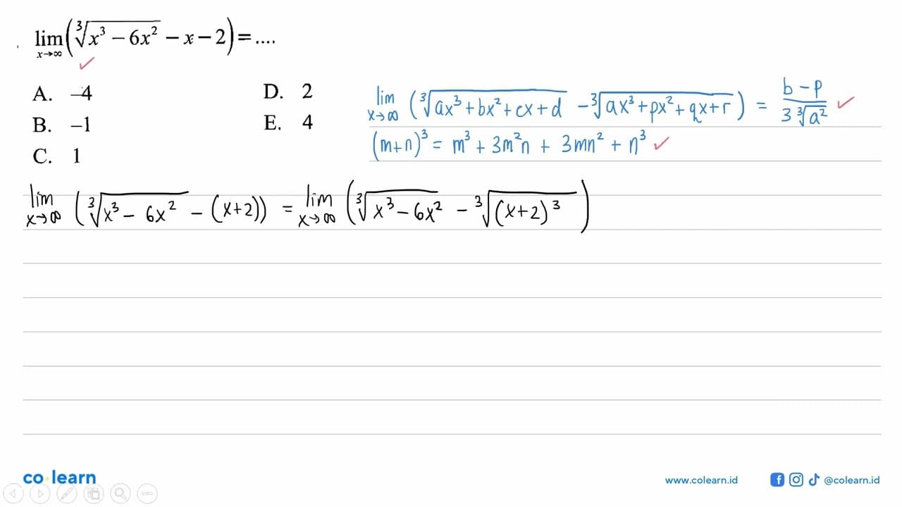 lim x->tak hingga (akar(x^3-6x^2)-x-2)=