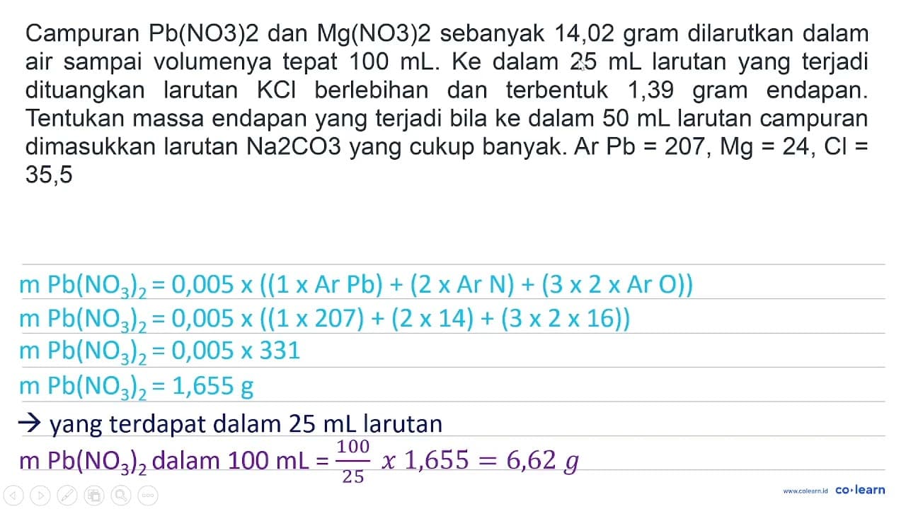 Campuran Pb(NO3)2 dan Mg(NO3)2 sebanyak 14,02 gram