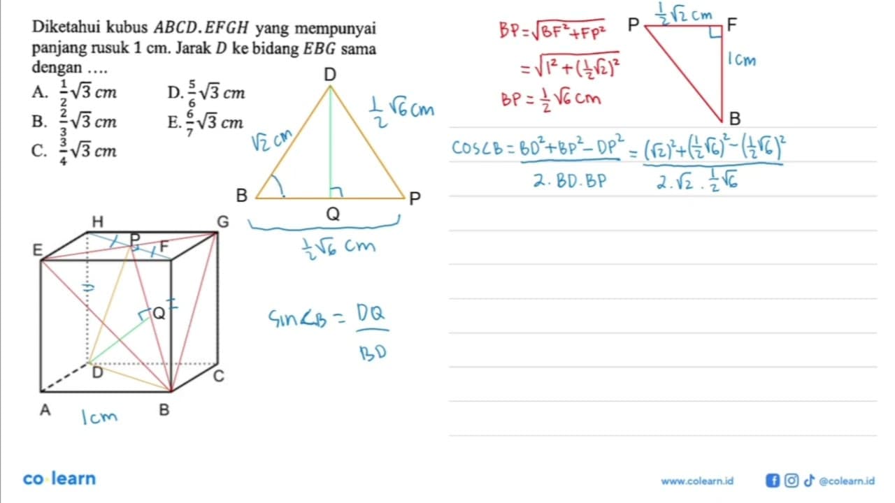 Diketahui kubus ABCD.EFGH yang mempunyai panjang rusuk 1