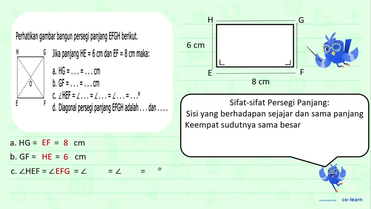 Perhatikan gambar bangun persegi panjang EFGH berikut. Jika