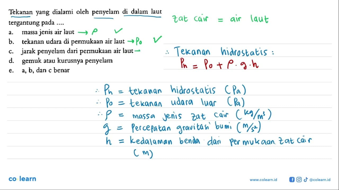 Tekanan yang dialami oleh penyelam di dalam laut tergantung