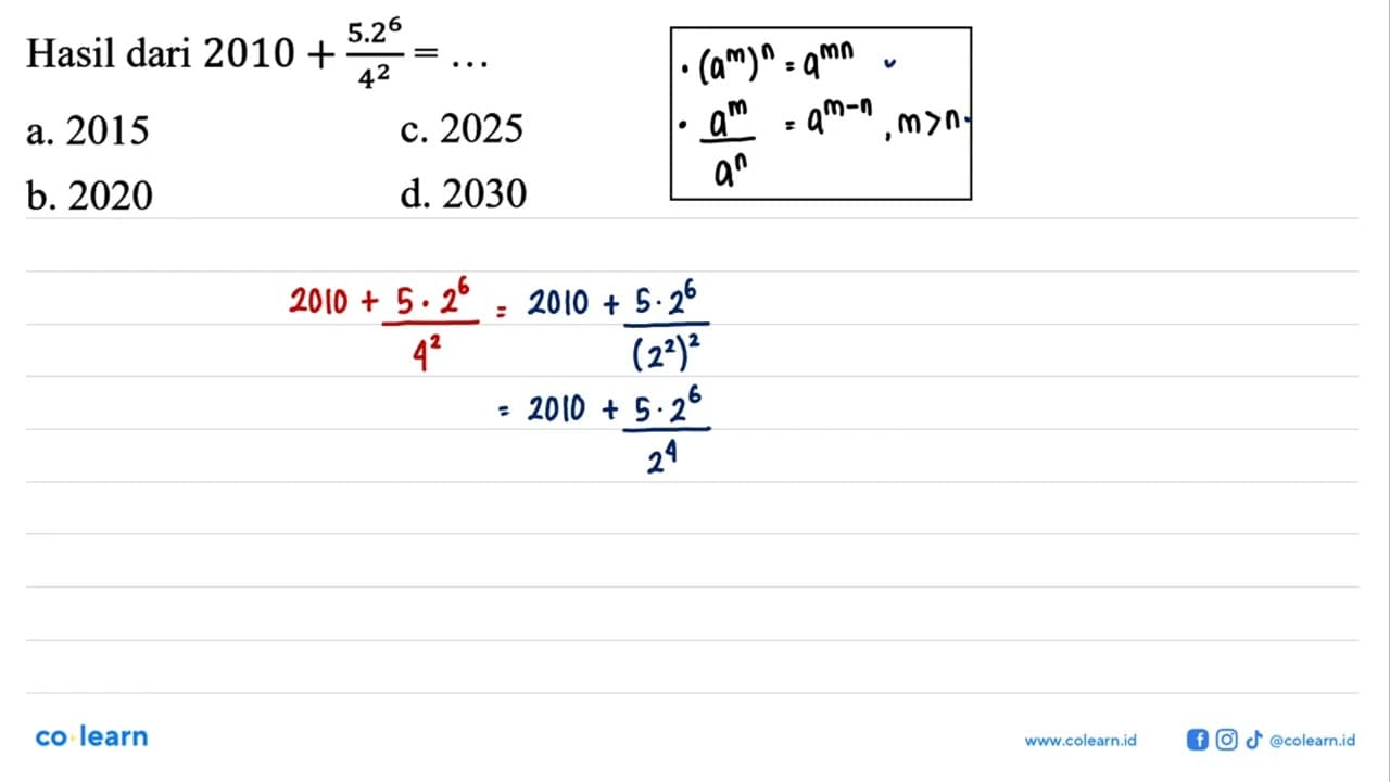 Hasil dari 2010+(5.2^6)/(4^2)=...