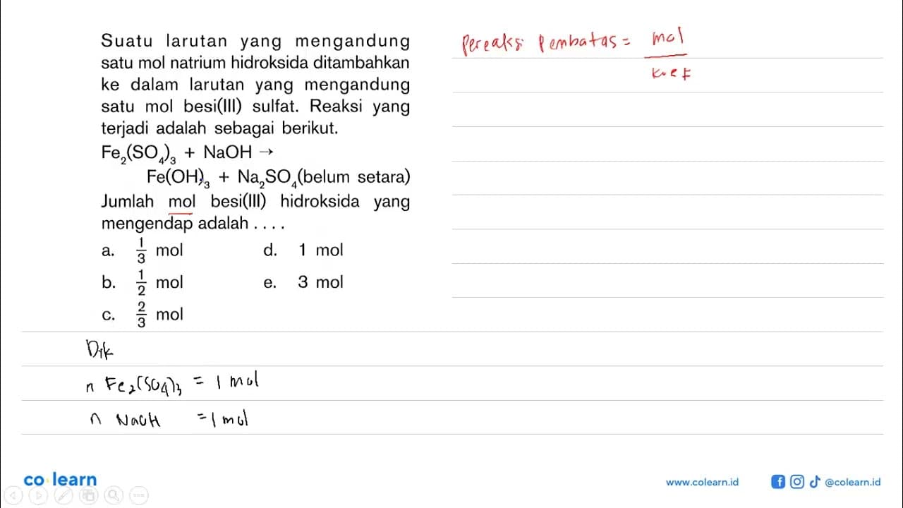 Suatu larutan yang mengandung satu mol natrium hidroksida