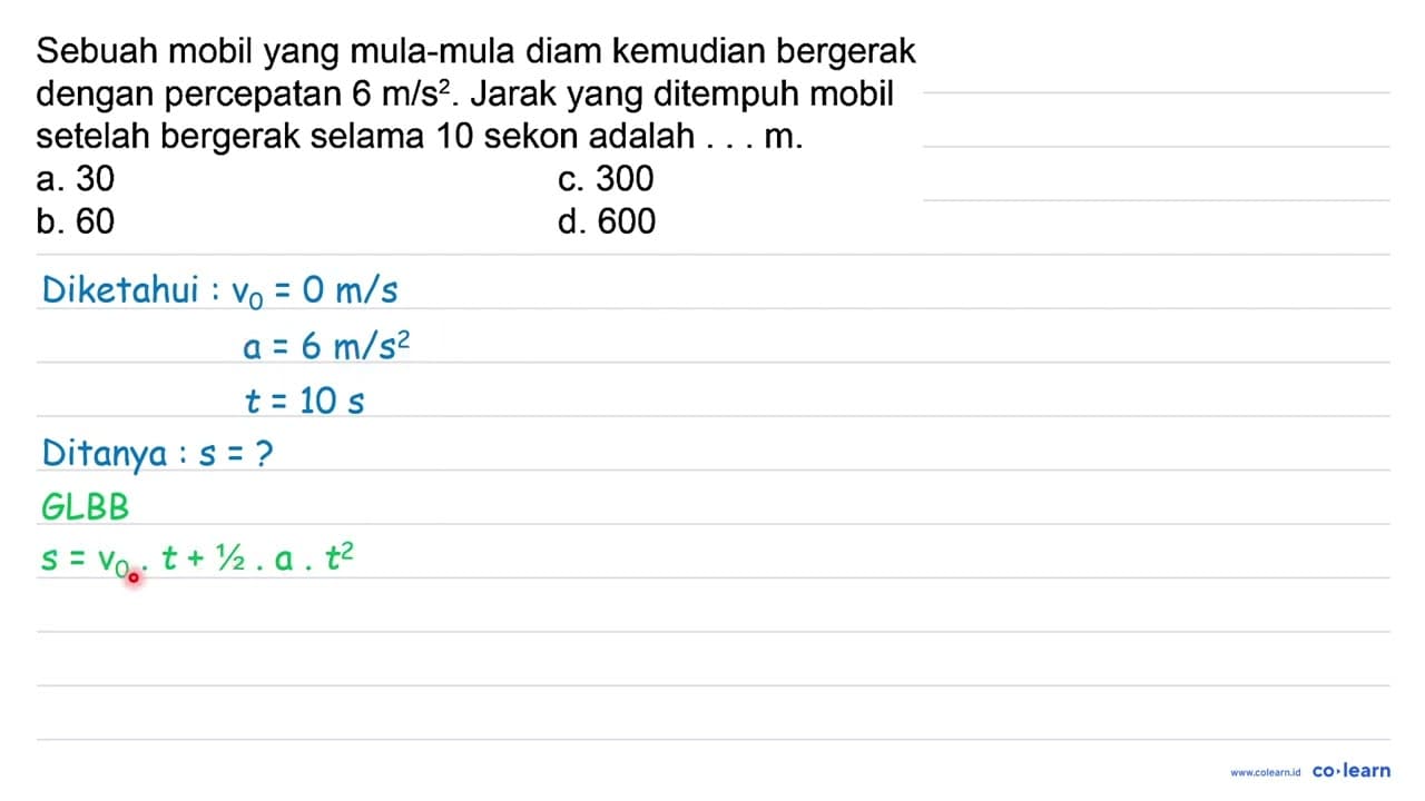 Sebuah mobil yang mula-mula diam kemudian bergerak dengan