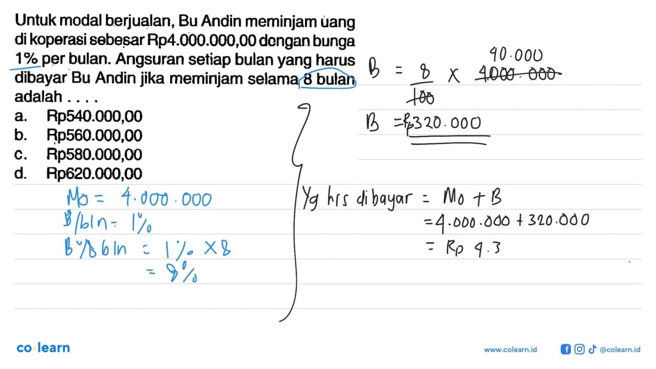 Untuk modal berjualan, Bu Andin meminjam uang di koperasi