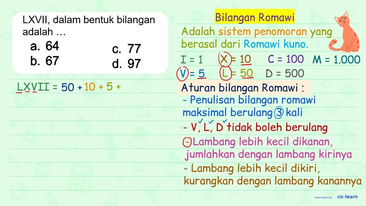 LXVII, dalam bentuk bilangan adalah...