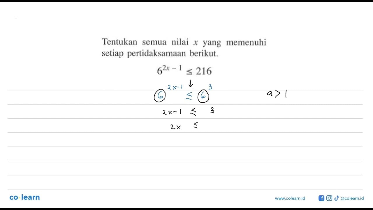 Tentukan semua nilai x yang memenuhi setiap pertidak samaan