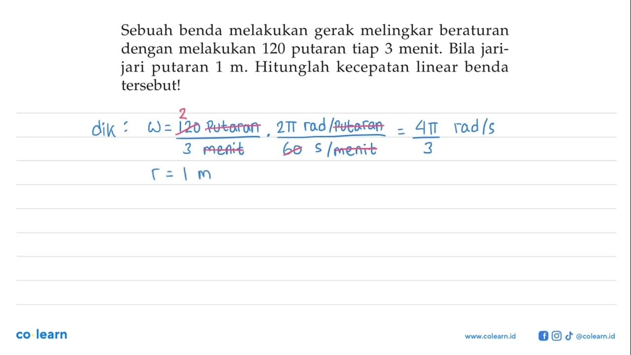 Sebuah benda melakukan gerak melingkar beraturan dengan