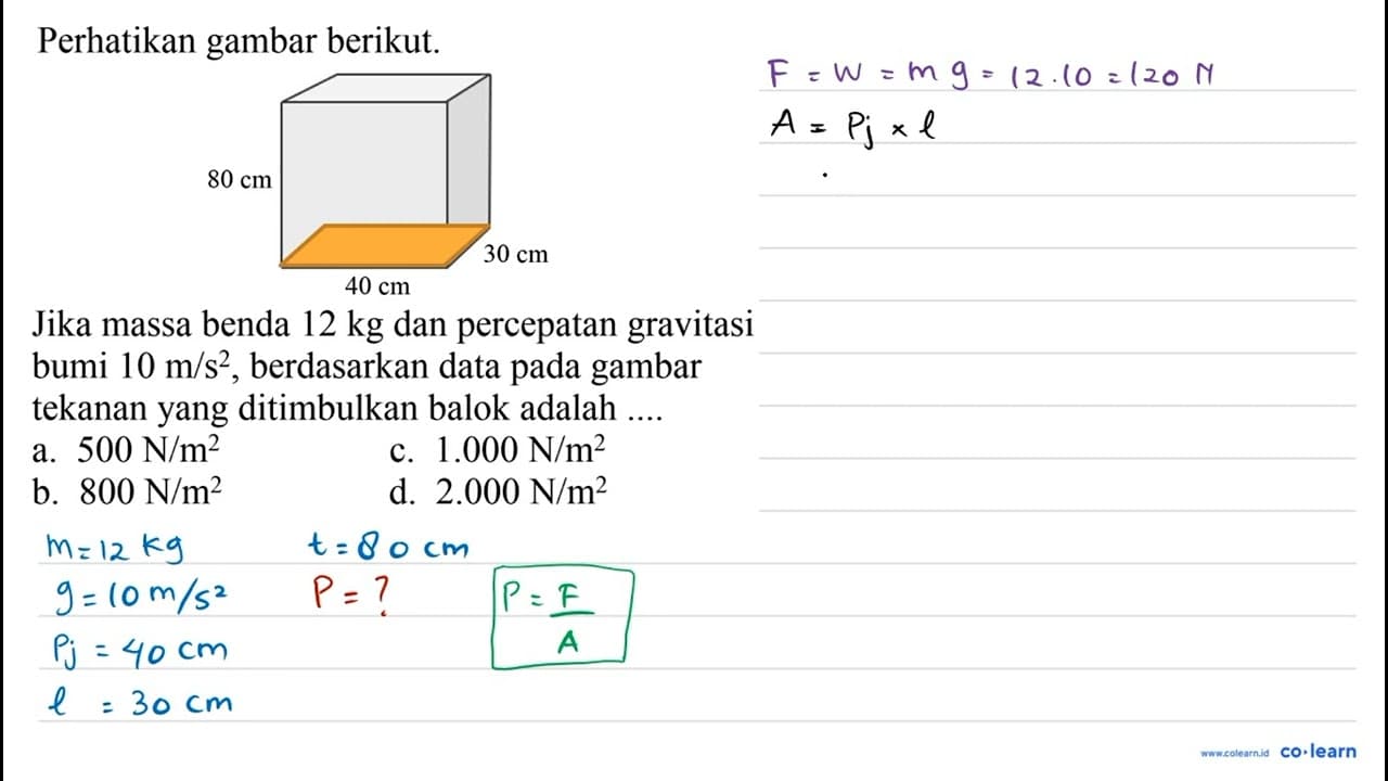 Perhatikan gambar berikut. Jika massa benda 12 kg dan