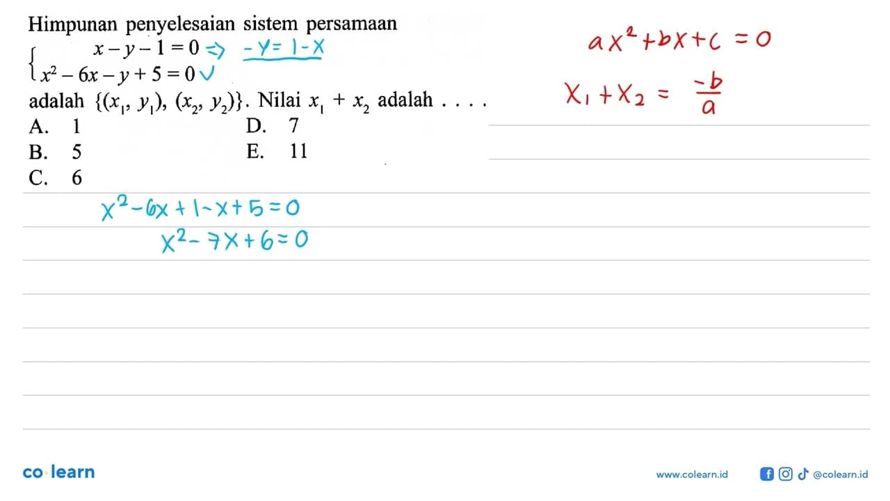 Himpunan penyelesaian sistem persamaanx-y-1=0