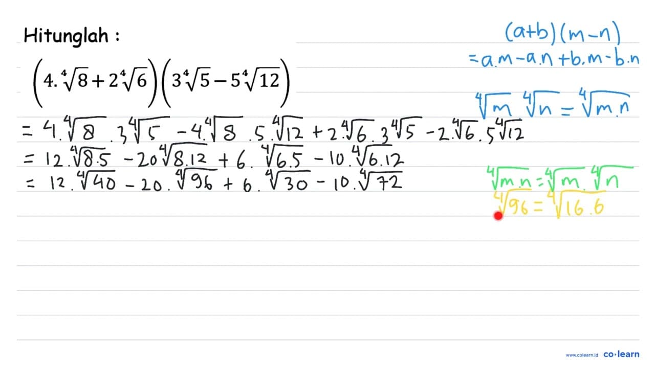 Hitunglah : (4. 8^(1/4)+2 6^(1/4))(3 5^(1/4)-5 12^(1/4))