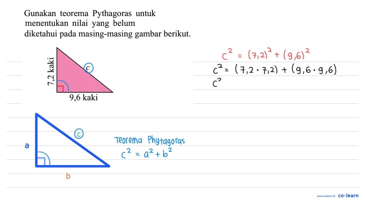 Gunakan teorema Pythagoras untuk menentukan nilai yang