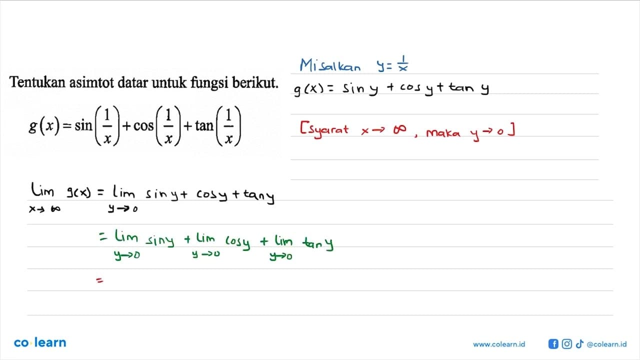 Tentukan asimtot datar untuk fungsi berikut. g(x) = sin