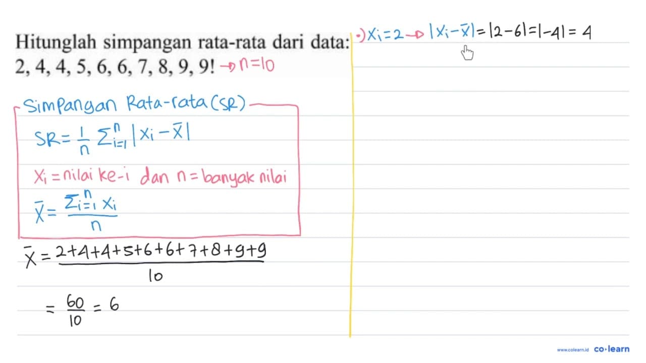 Hitunglah simpangan rata-rata dari data: