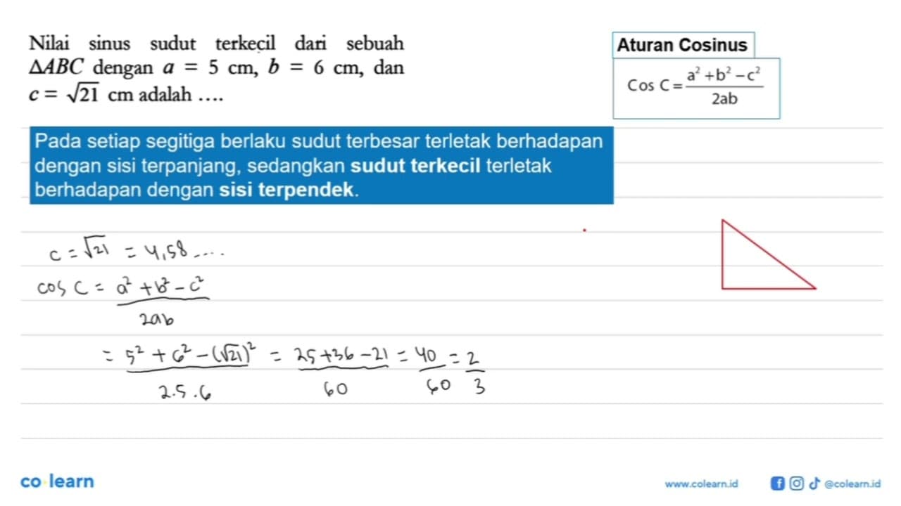 Nilai sinus sudut terkecil dari sebuah segitiga ABC dengan