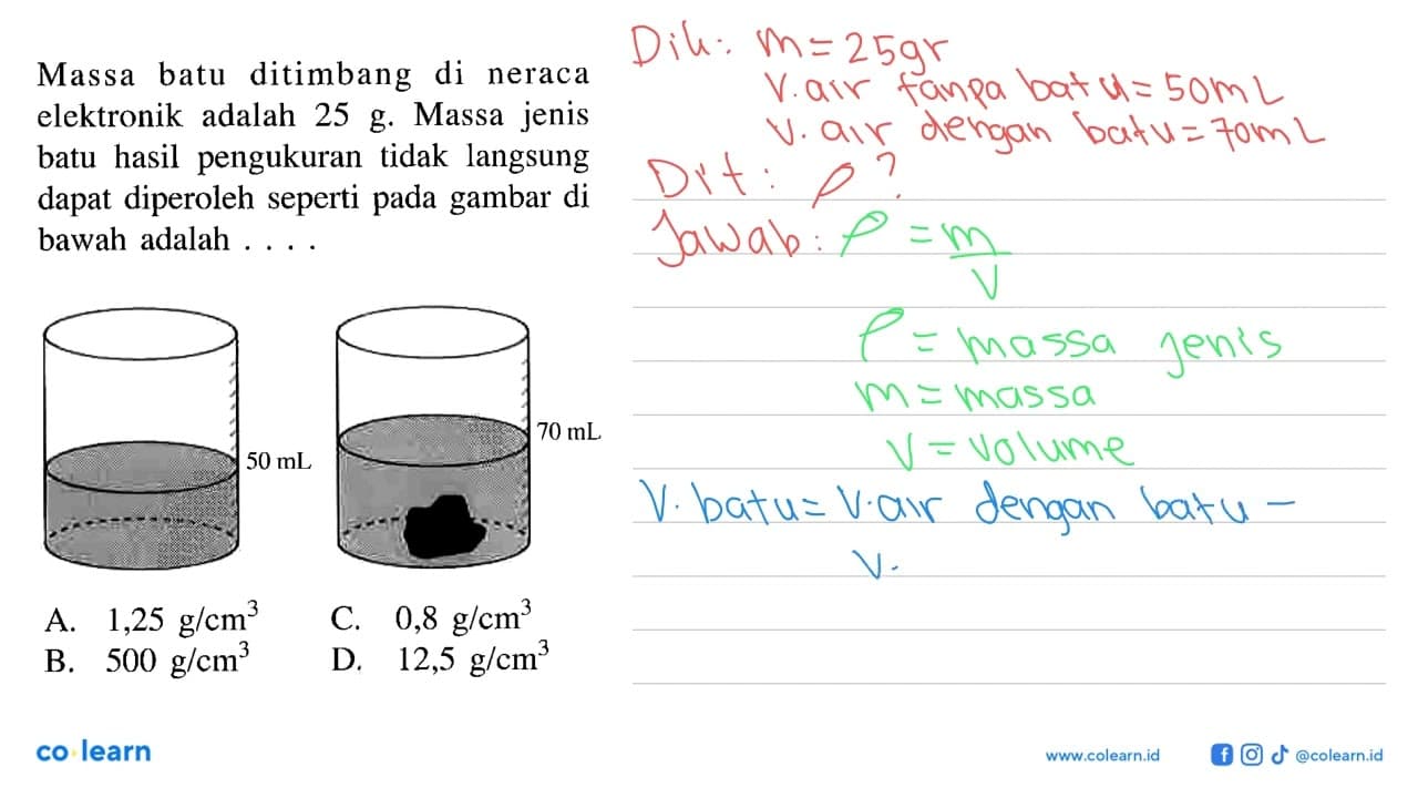 Massa batu ditimbang di neraca elektronik adalah 25 g.