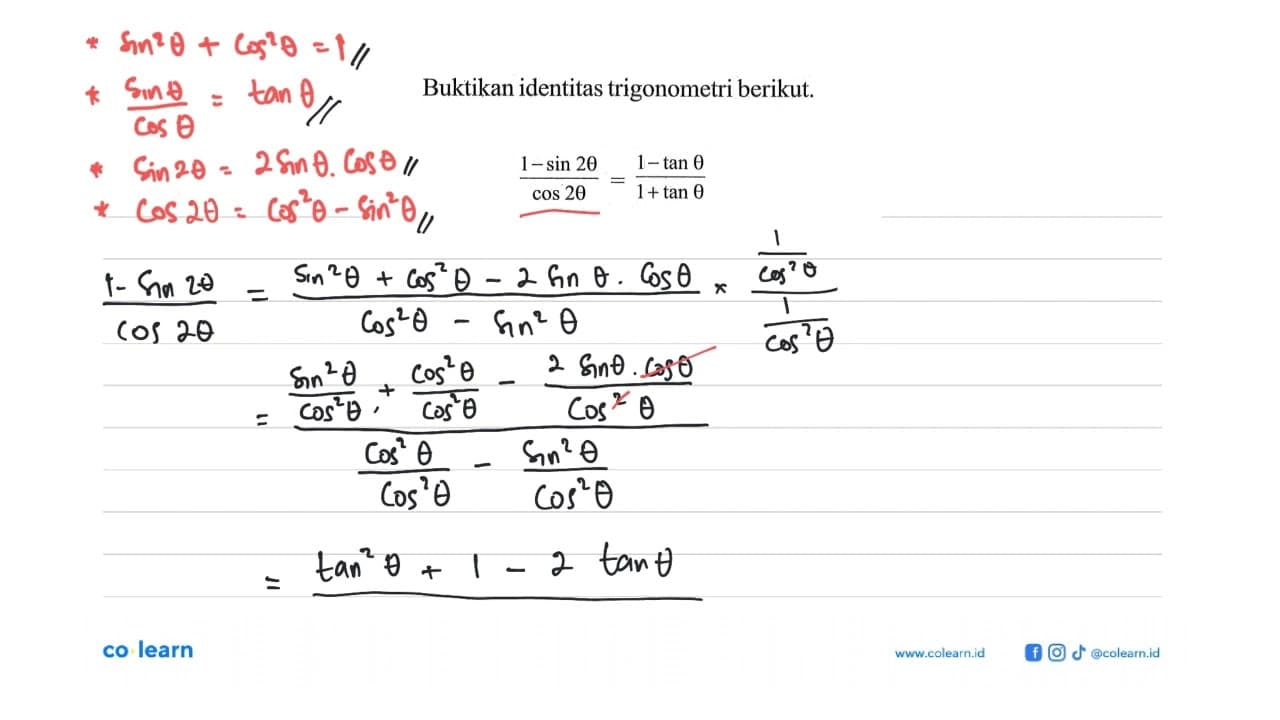 Buktikan identitas trigonometri berikut. (1-sin 2theta)/cos