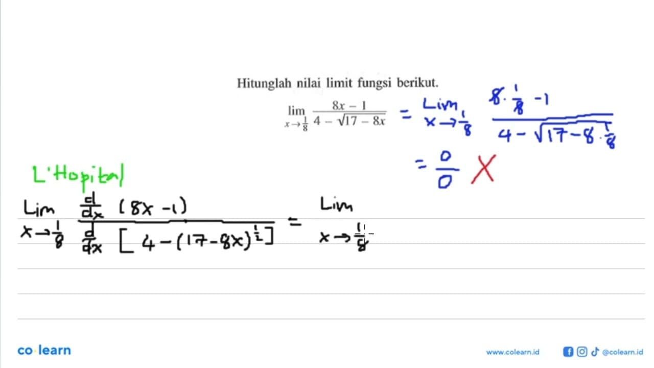 Hitunglah nilai limit fungsi berikut. limit x -> 1/8