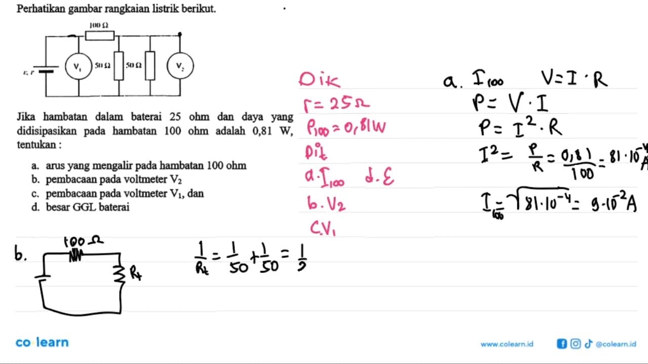 Perhatikan gambar rangkaian listrik berikut. 100 Ohm V1 50