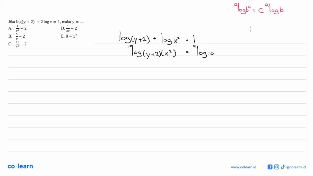 Jika log(y+2)+2log x=1, maka y=....