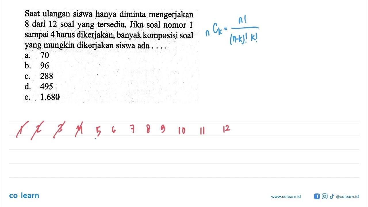 Saat ulangan siswa hanya diminta mengerjakan 8 dari 12 soal