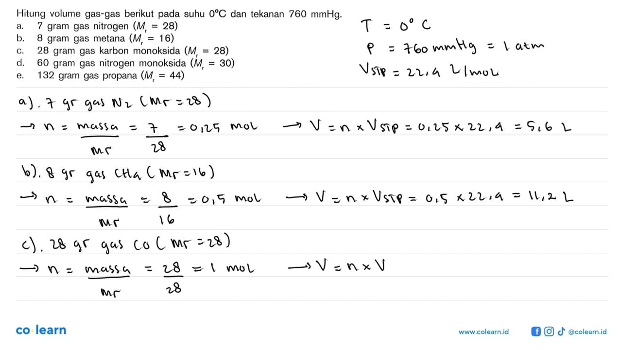 Hitung volume gas-gas berikut pada suhu 0 C dan tekanan 760