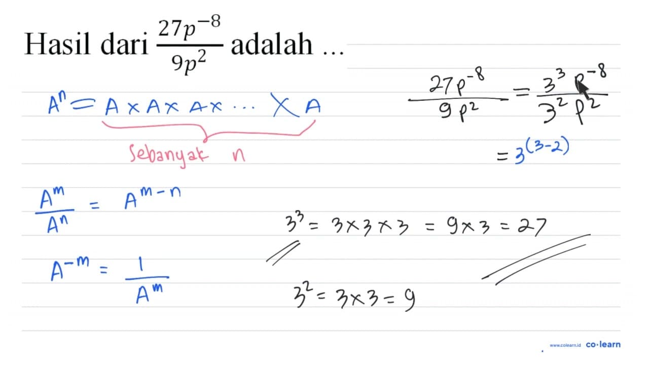 Hasil dari (27 p^(-8))/(9 p^(2)) adalah