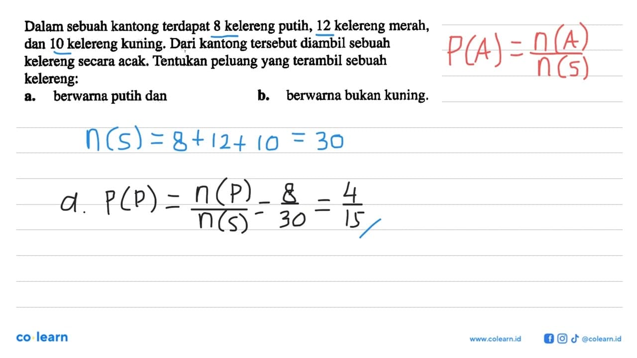 Dalam sebuah kantong terdapat 8 kelereng putih, 12 kelereng