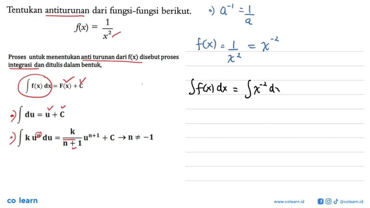 Tentukan antiturunan dari fungsi-fungsi berikut. f(x)=1/x^2