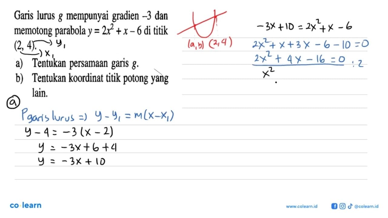 Garis lurus g mempunyai gradien -3 dan memotong parabola