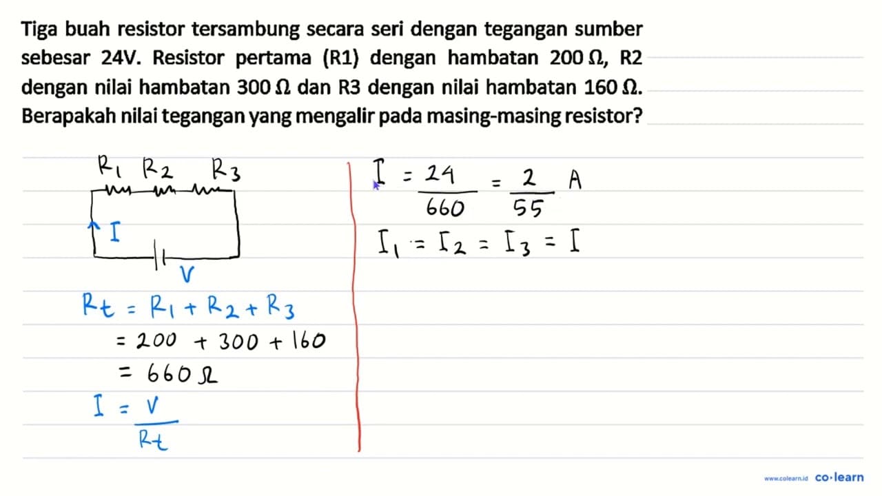 Tiga buah resistor tersambung secara seri dengan tegangan