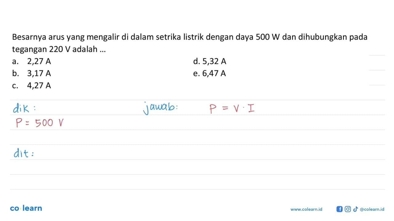 Besarnya arus yang mengalir di dalam setrika listrik dengan