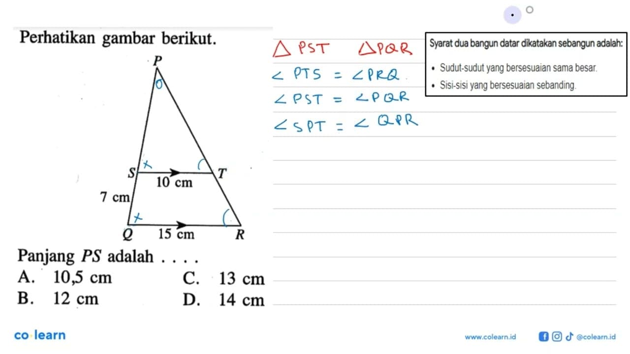 Perikan gambar berikut.Panjang PS adalah ...