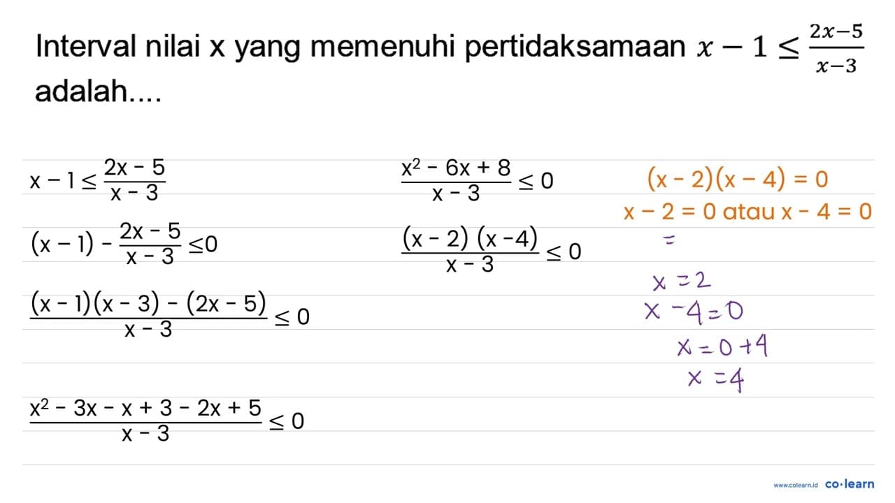 Interval nilai x yang memenuhi pertidaksamaan x-1 <= (2