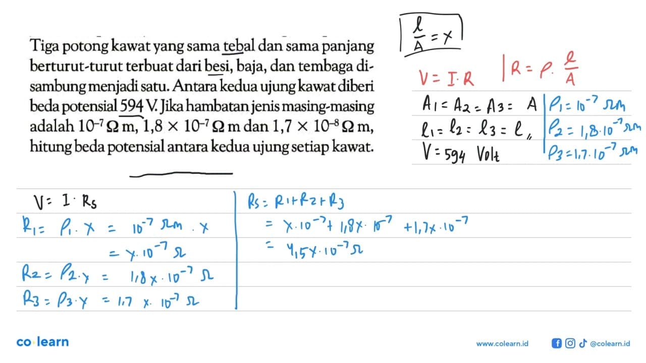 Tiga potong kawat yang sama tebal dan sama panjang