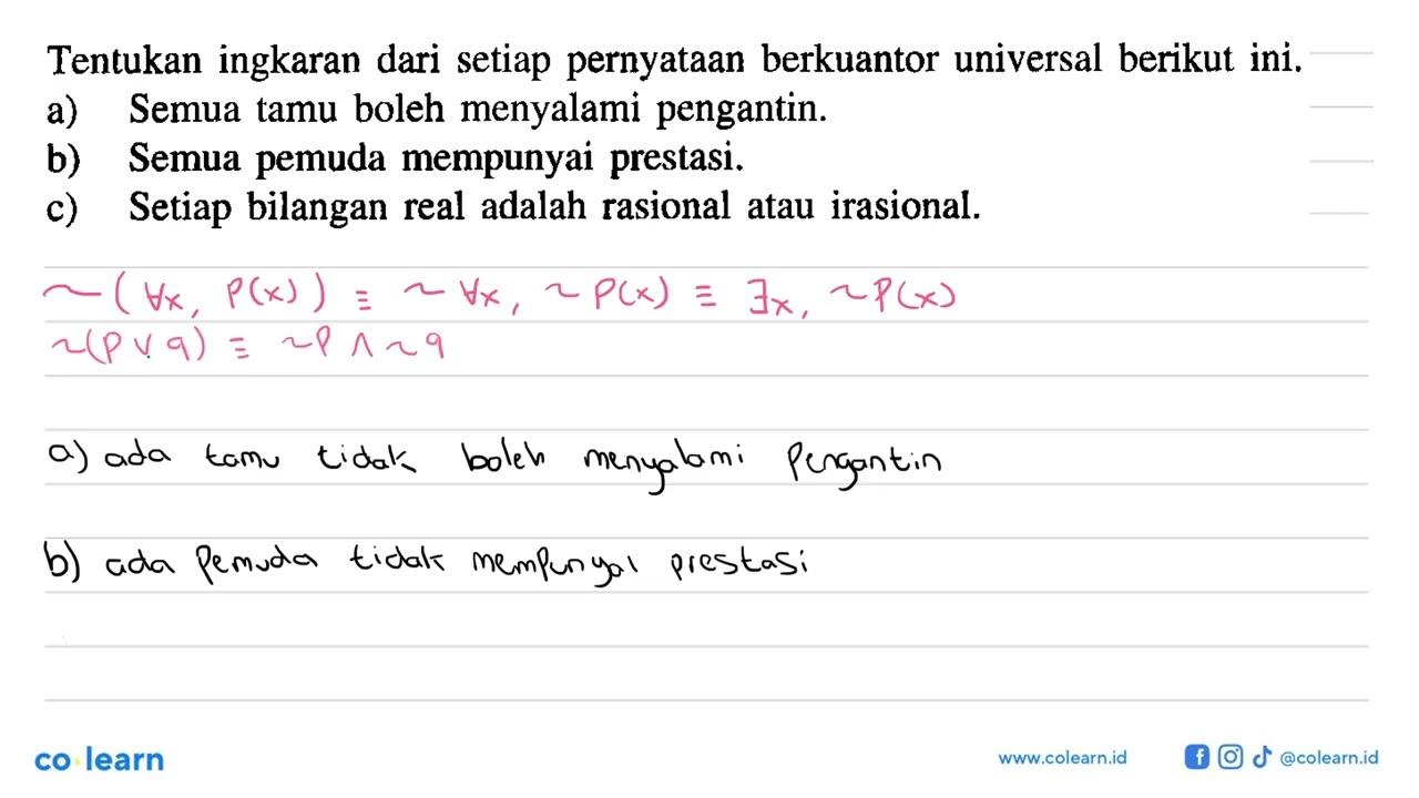 Tentukan ingkaran dari setiap pernyataan berkuantor