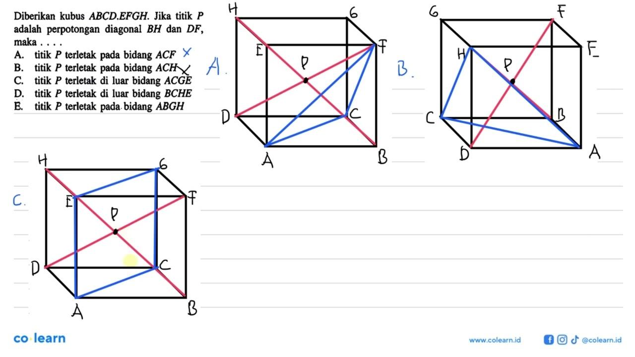 Diberikan kubus ABCD.EFGH. Jika titik P adalah perpotongan