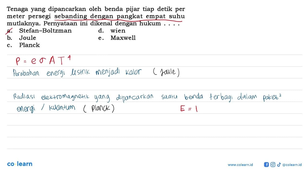 Tenaga yang dipancarkan oleh benda pijar tiap detik per