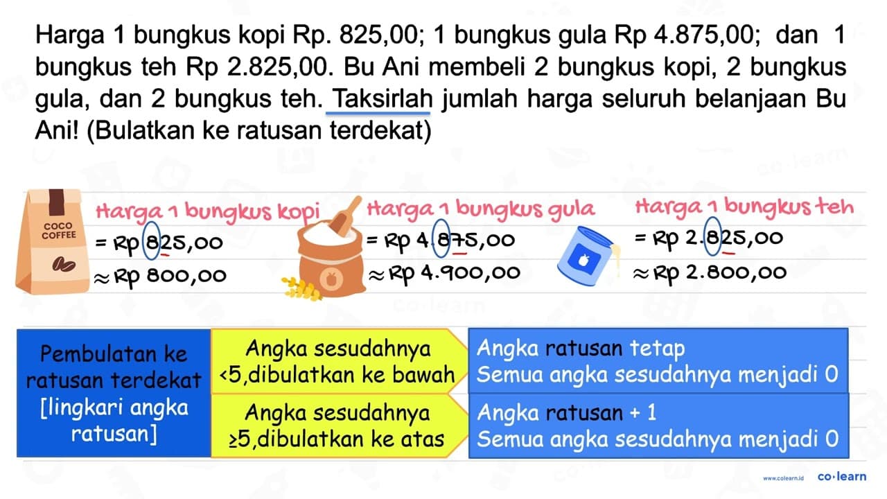 Harga 1 bungkus kopi Rp. 825,00; 1 bungkus gula Rp