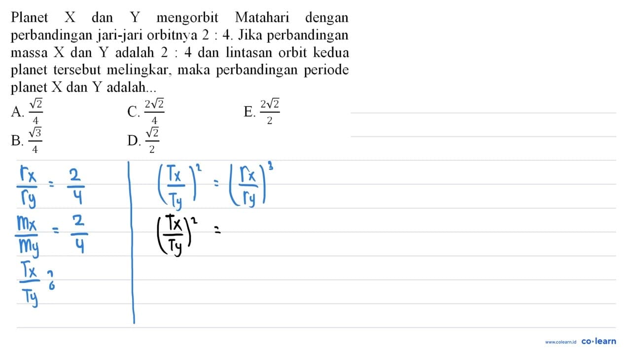 Planet X dan Y mengorbit Matahari dengan perbandingan