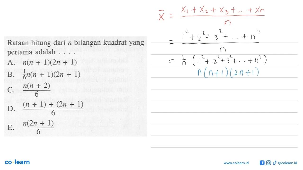 Rataan hitung dari n bilangan kuadrat yang pertama adalah