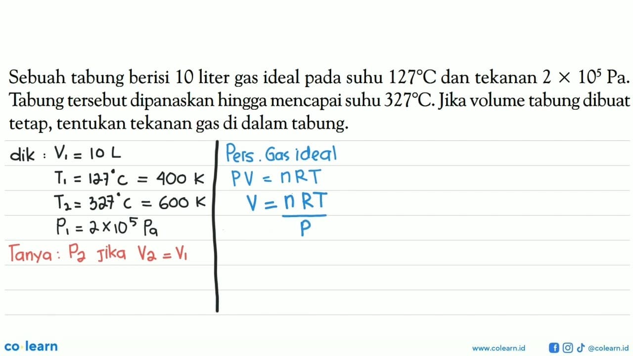 Sebuah tabung berisi 10 liter gas ideal pada suhu 127 C dan