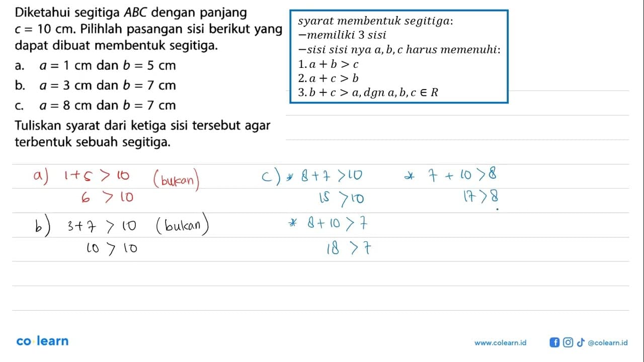 Diketahui segitiga ABC dengan panjang c=10 cm. Pilihlah