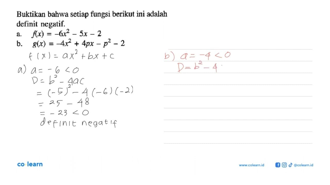 Buktikan bahwa setiap fungsi berikut ini adalah definit