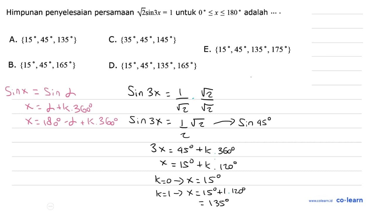 Himpunan penyelesaian persamaan akar(2) sin 3x=1 untuk