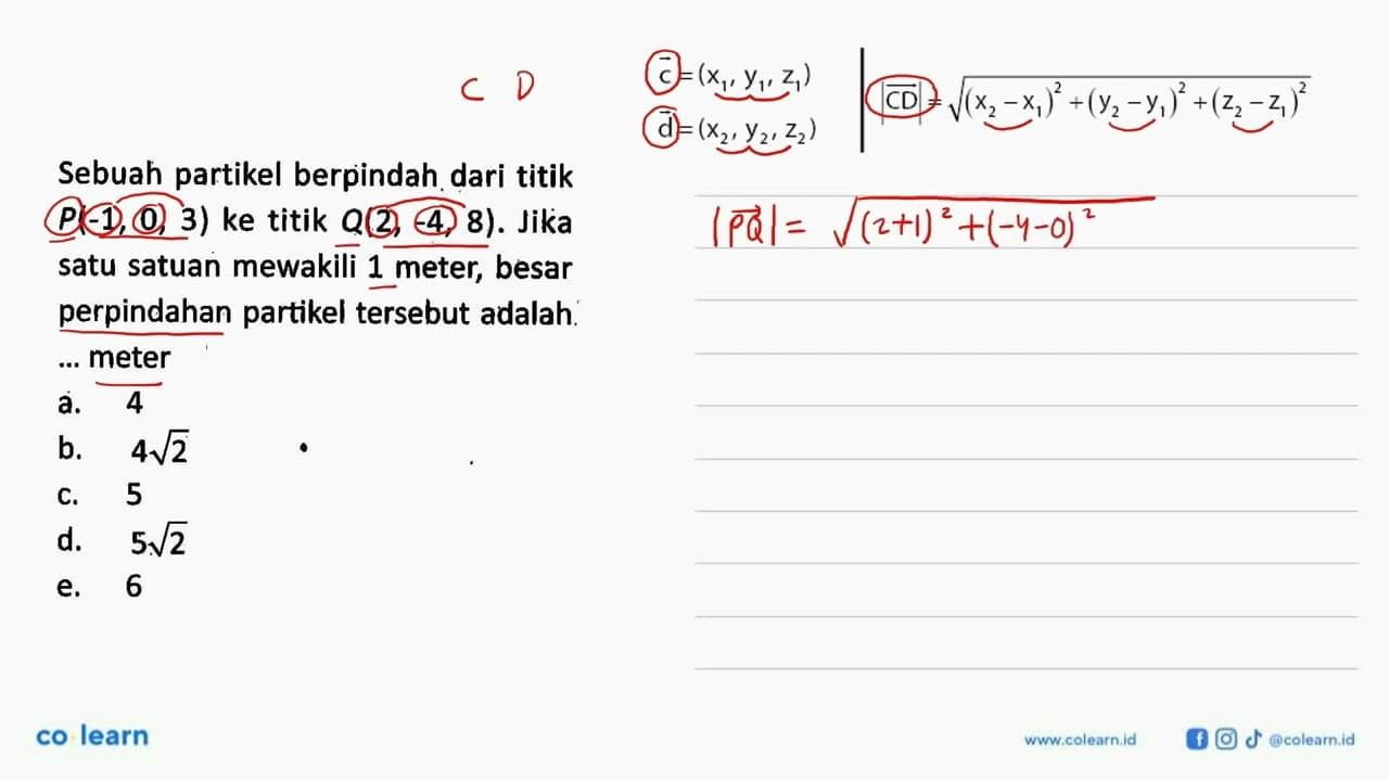 Sebuah partikel berpindah dari titik P(-1,0,3) ke titik