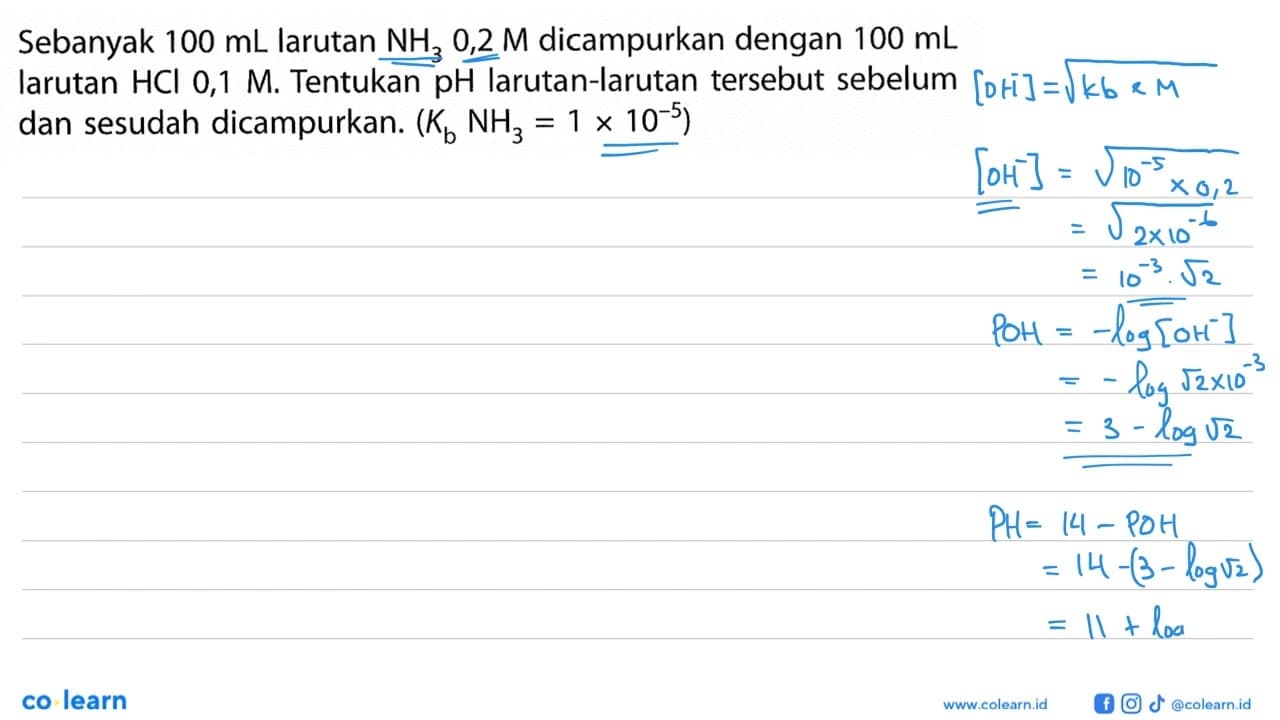 Sebanyak 100 mL larutan NH3 0,2 M dicampurkan dengan 100 mL