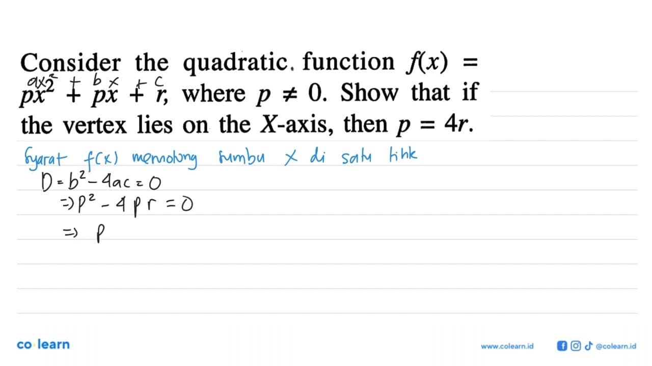 Consider the quadratic. function f(x)= px^2 + px + r, where