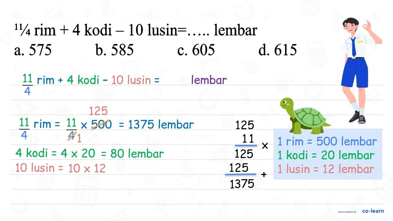 11/4 rim + 4 kodi - 10 lusin = ... lembar