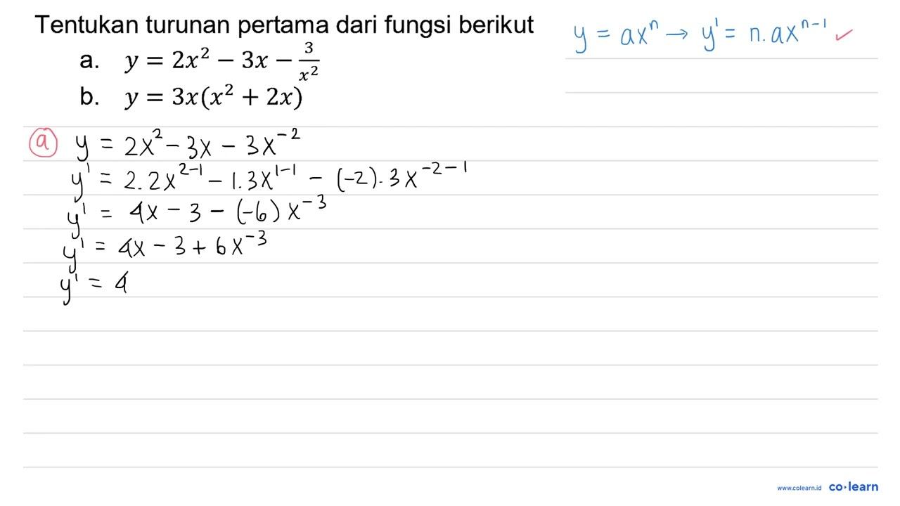 Tentukan turunan pertama dari fungsi berikut a. y=2 x^2-3